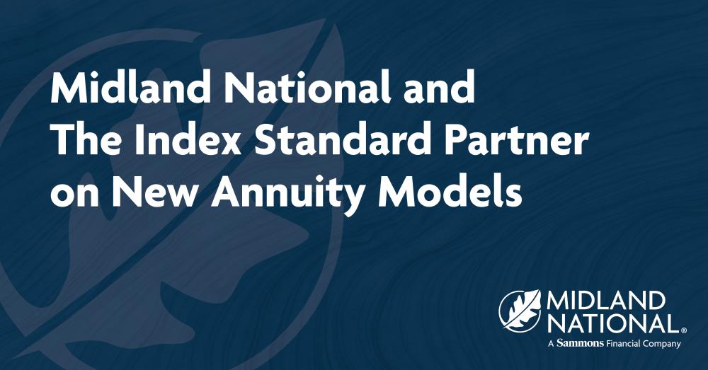 The Index Standard Partner on New Annuity Models